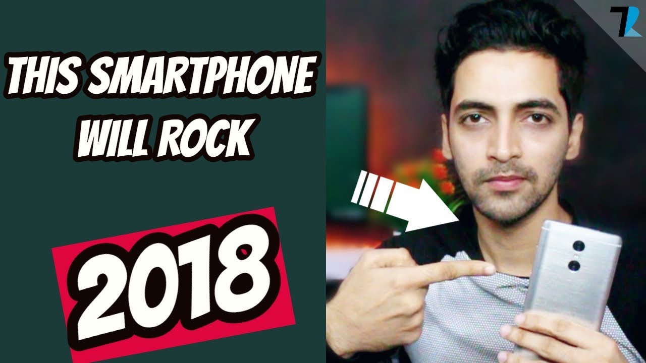 Top 6 New Trending Smartphones of 2018🔥 - [My Picks]