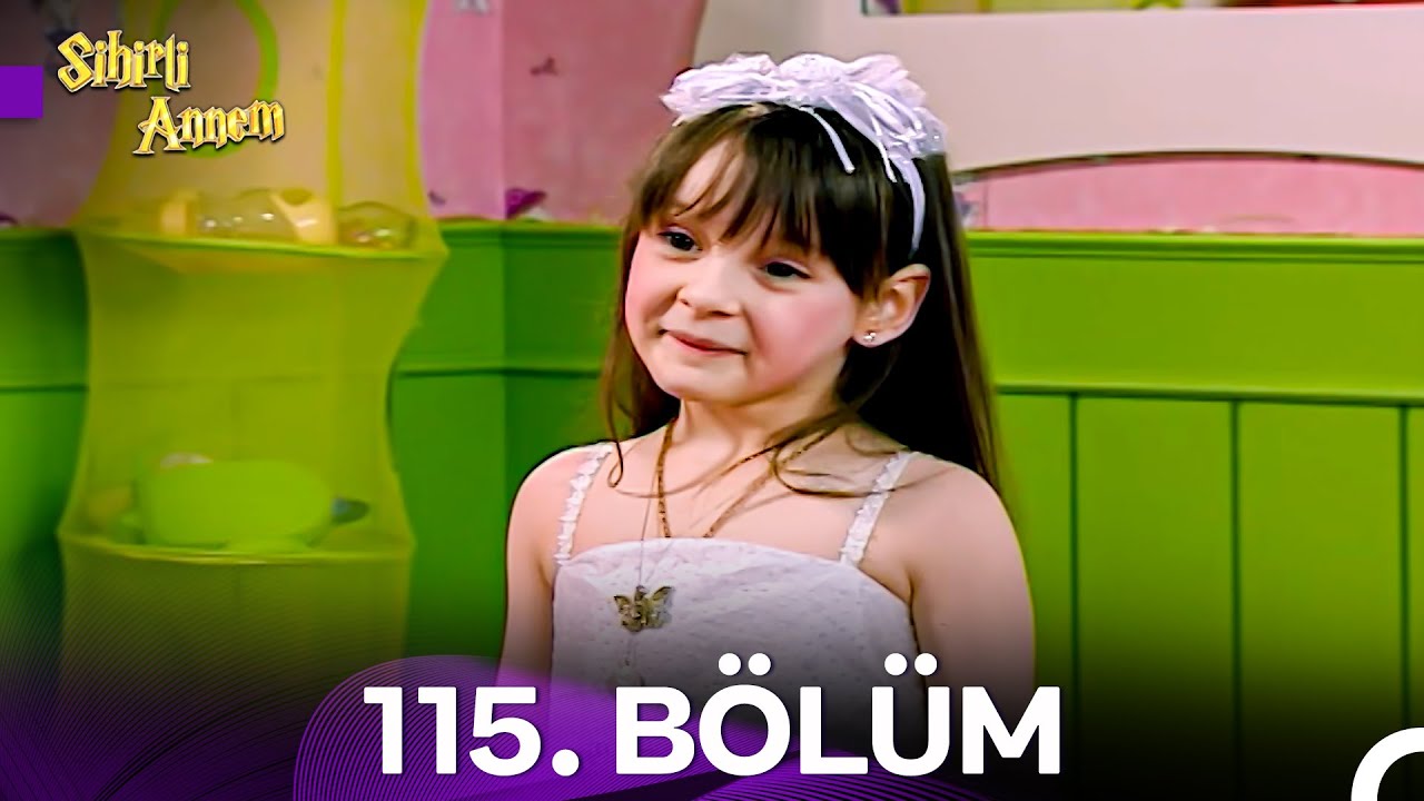 Sihirli Annem 7. Sezon 115. Bölüm (İyileştirilmiş Versiyon)