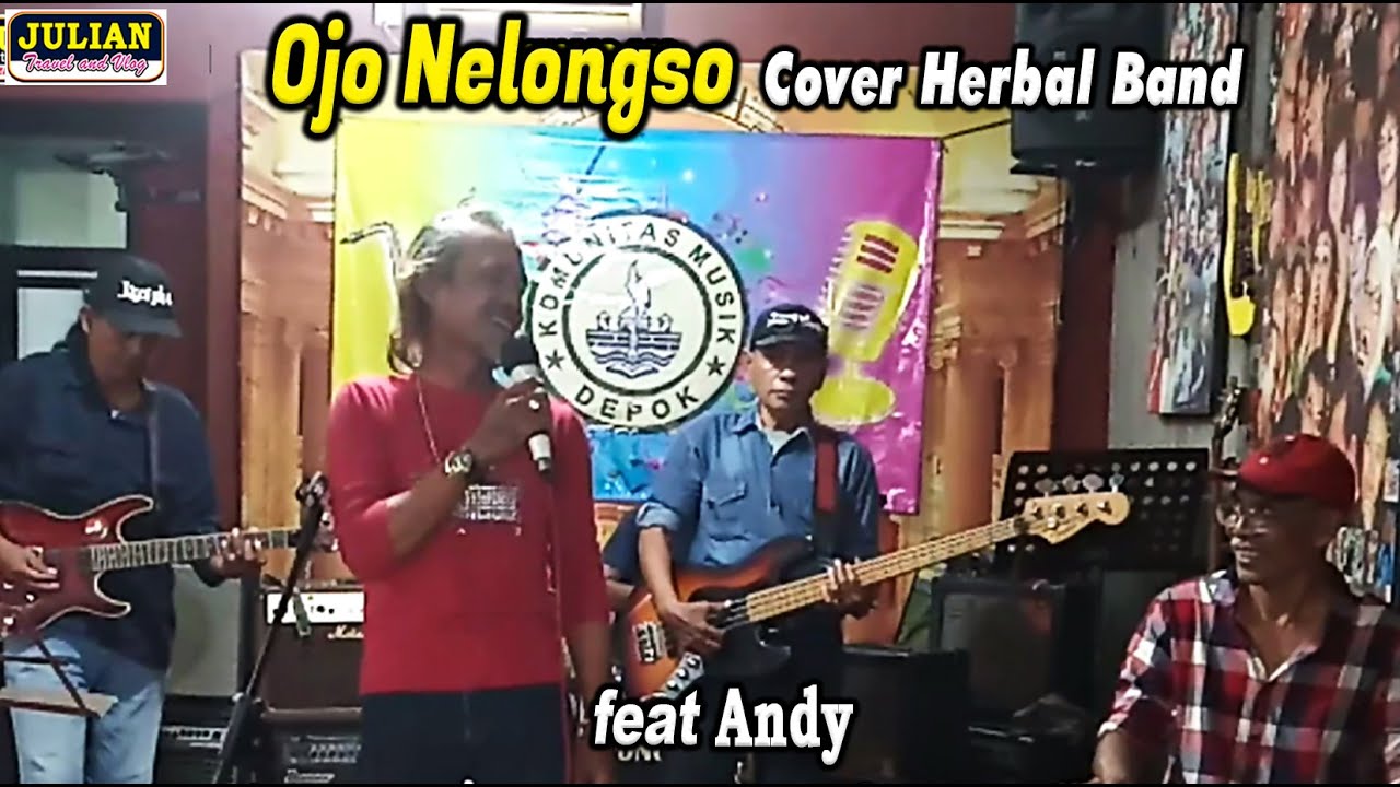 Ojo Nelongso - Koes Plus (Cover Herbal Band) feat Andy