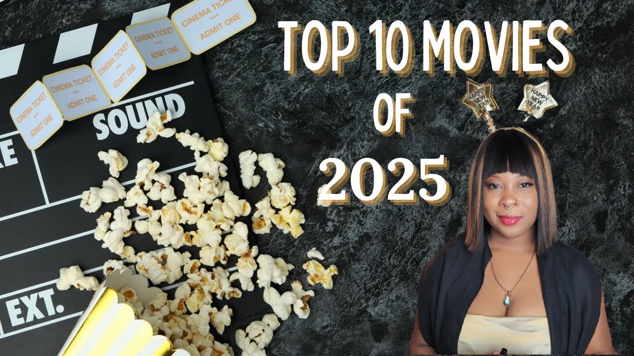 Top 10 Best Movies 2025