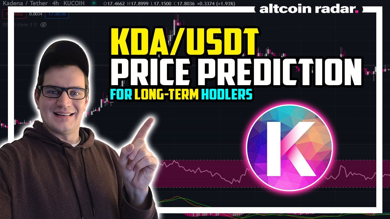 KDA Price Prediction: Long-Term Prediction (Honest Opinion)