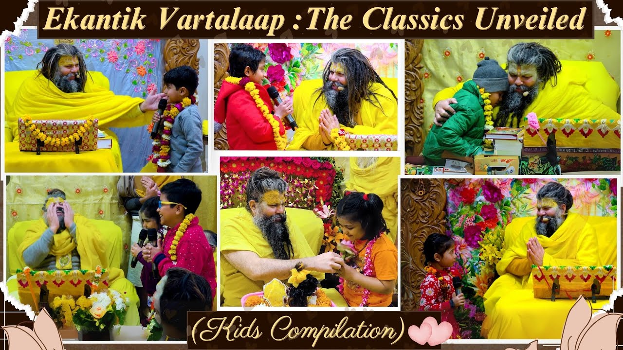 Ep.1 / Ekantik Vartalaap : The Classics Unveiled ( Kids Compilation ) / Shri Premanand Ji Maharaj