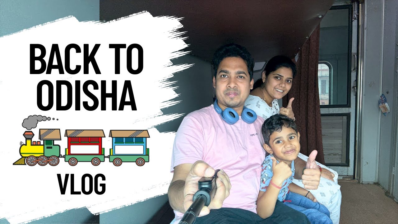 Mumbai to Odisha Train Journey Vlog 2025 | Family Travel Vlog ✨🚉