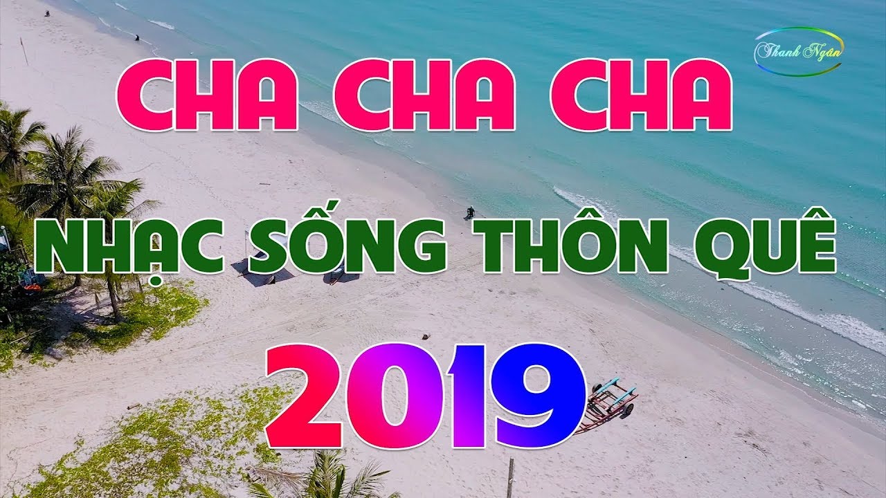 Cha Cha Cha Tình Lúa Duyên Trăng - Liên Khúc Nhạc Sống Thôn Quê Chất Lượng Cao Hay Nhất Mọi Thời Đại