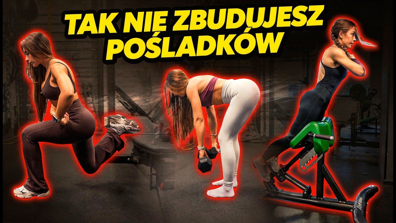 Twoje Ćwiczenia na Pośladki Są Nieskuteczne. Oto Jak To Naprawić
