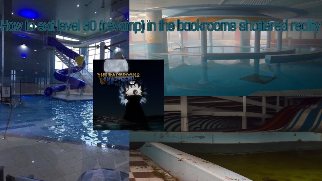 How to exit level 30 (revamp) in the backrooms shattered reality