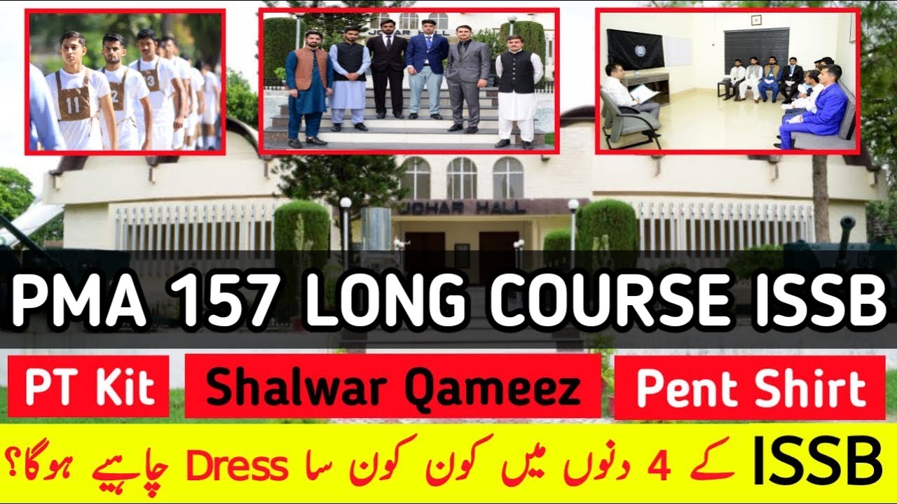 PMA 157 Long Course ISSB Dressing | 5 Days Complete Dress Code & Full ISSB Guidance