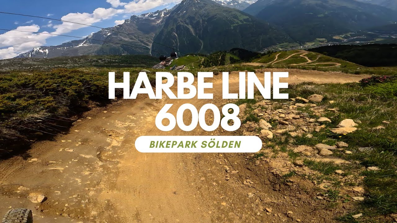 Harbe Line 6008 Blau Bikepark Sölden Bikerepublik ganze Strecke POV RAW