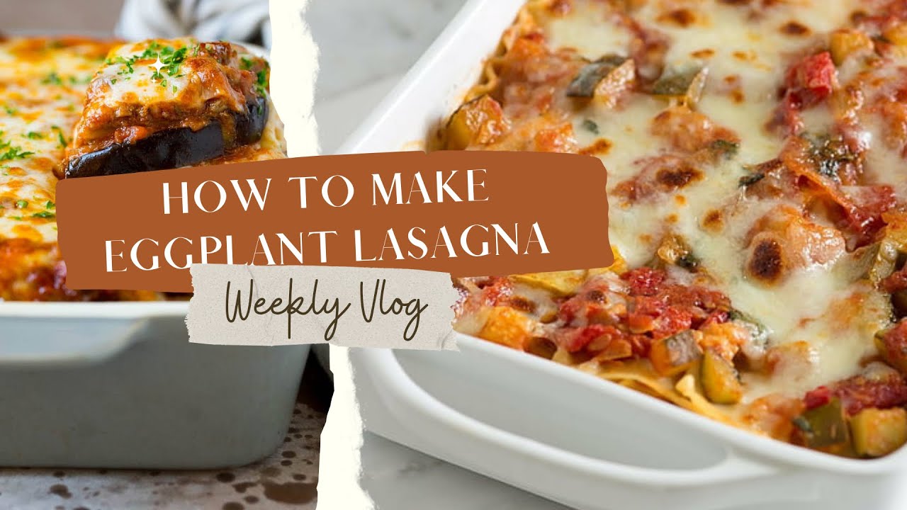 Eggplant Lasagna