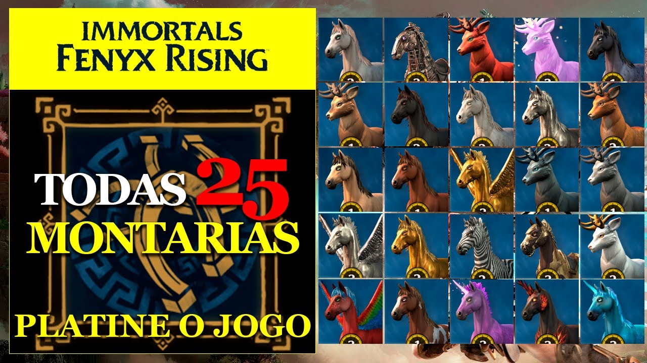 Todas 25 Montarias (All 25 Mounts) &ndash; IMMORTALS FENYX RISING