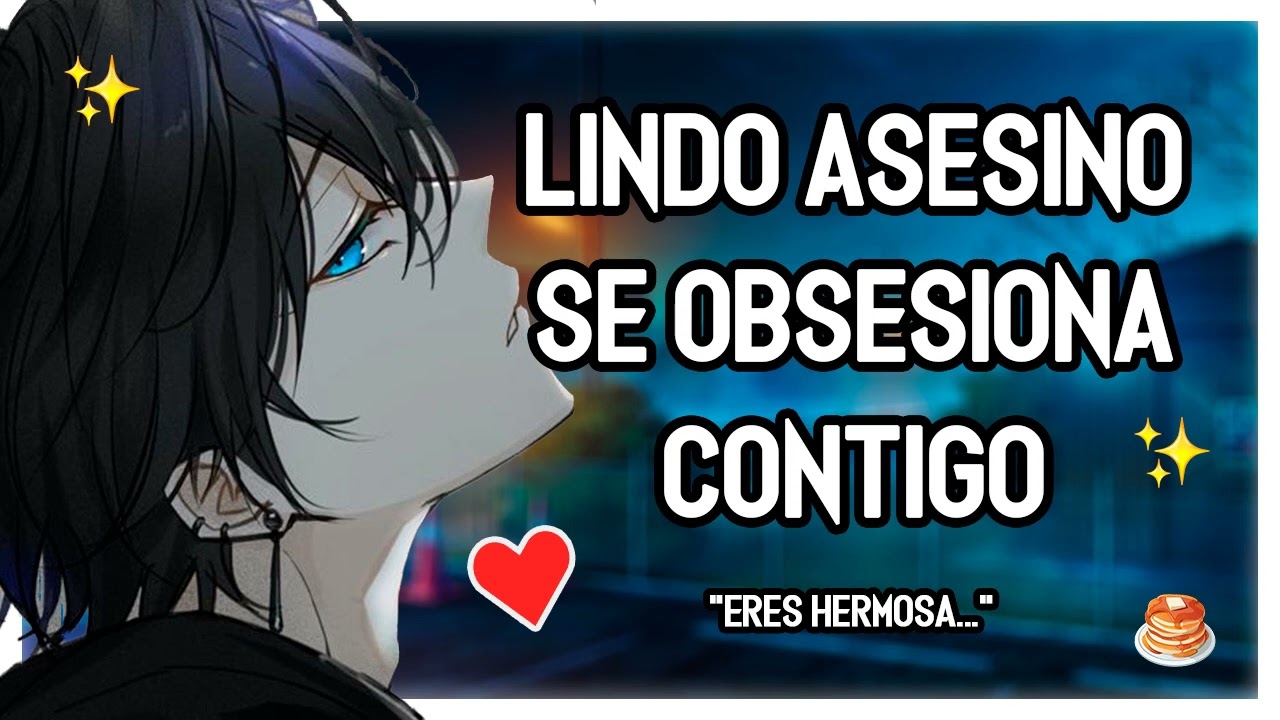 | ASMR Roleplay | 🔪🥞 Un Lindo Asesino Se Obsesiona Contigo - Dominante/Yandere - M4F
