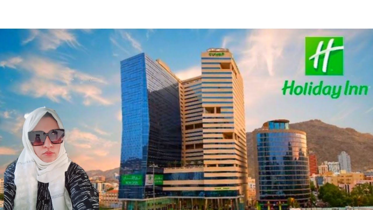 HOLIDAY INN Hotel IN MAKKAH  Full Tour || Makkah 2023 @Mariaibrahim