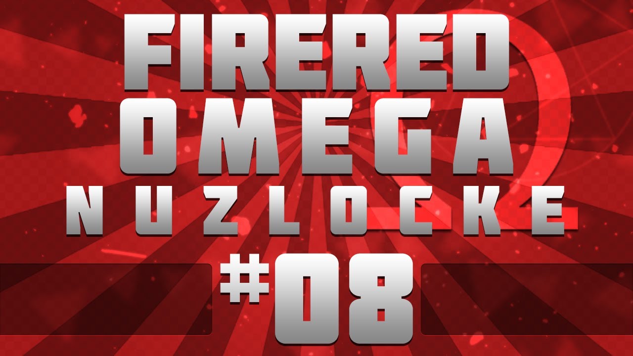 Pokemon FireRed Omega Nuzlocke: #08