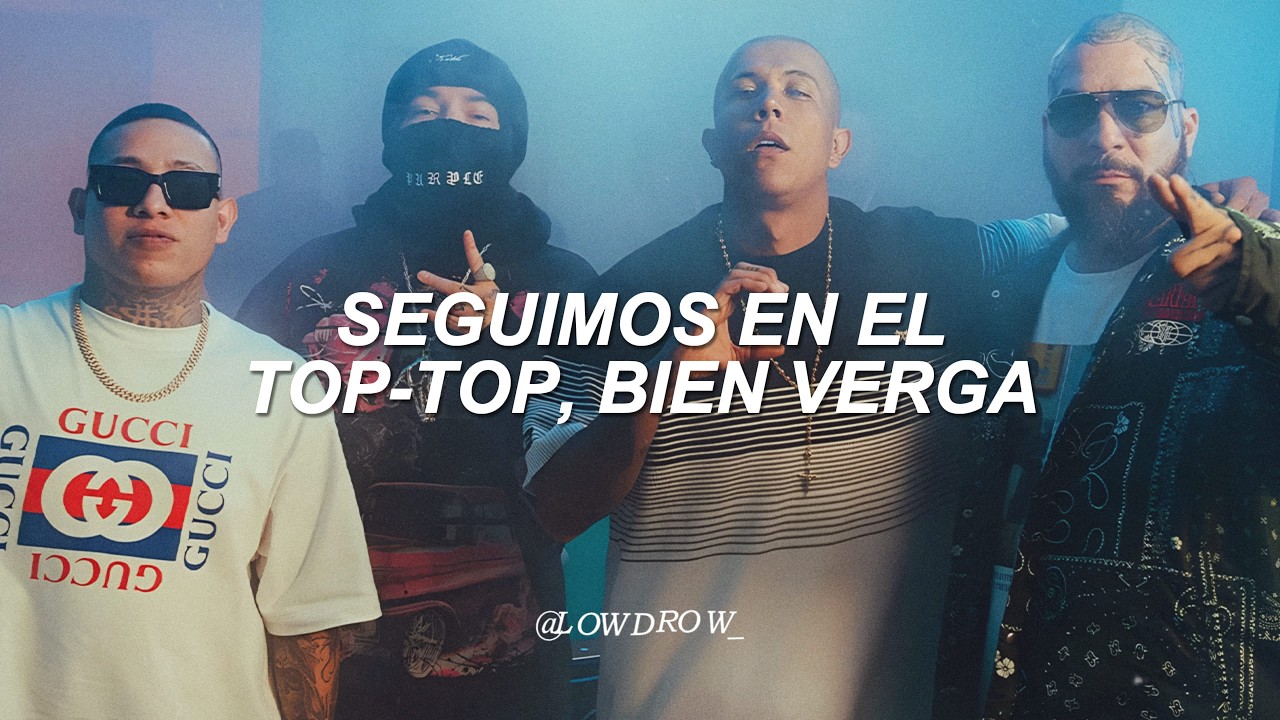Dharius, Gera MX, MC Davo, C-Kan, La Santa Grifa - TOP TOP (Letra)