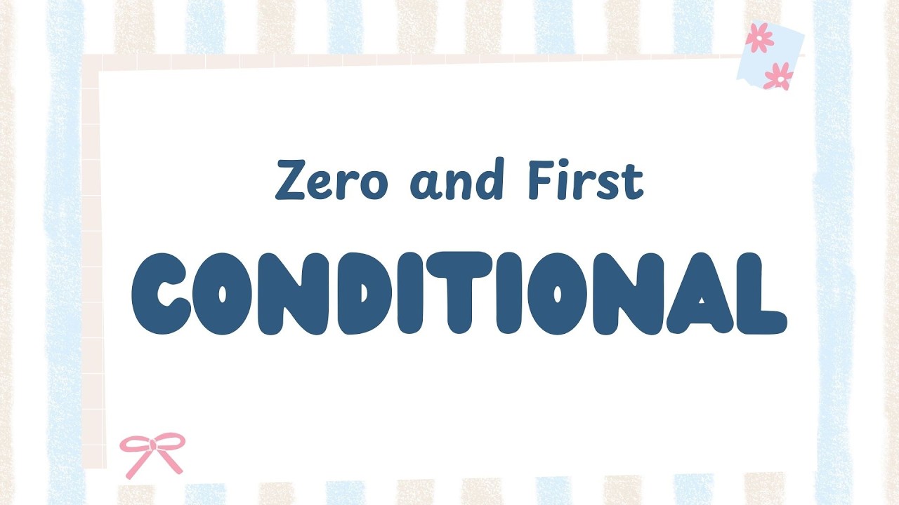 Zero and First Conditional Presentation