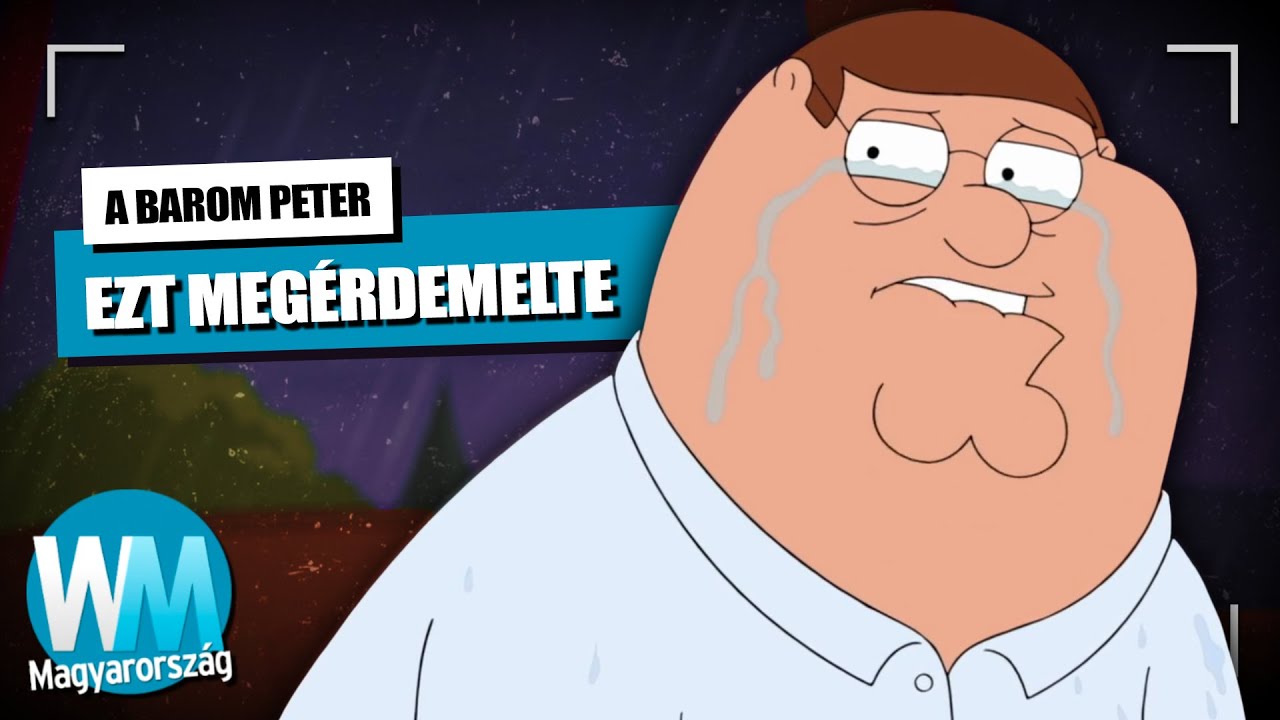 Top 10 alkalom, amikor Peter Griffin azt kapta, amit megérdemelt