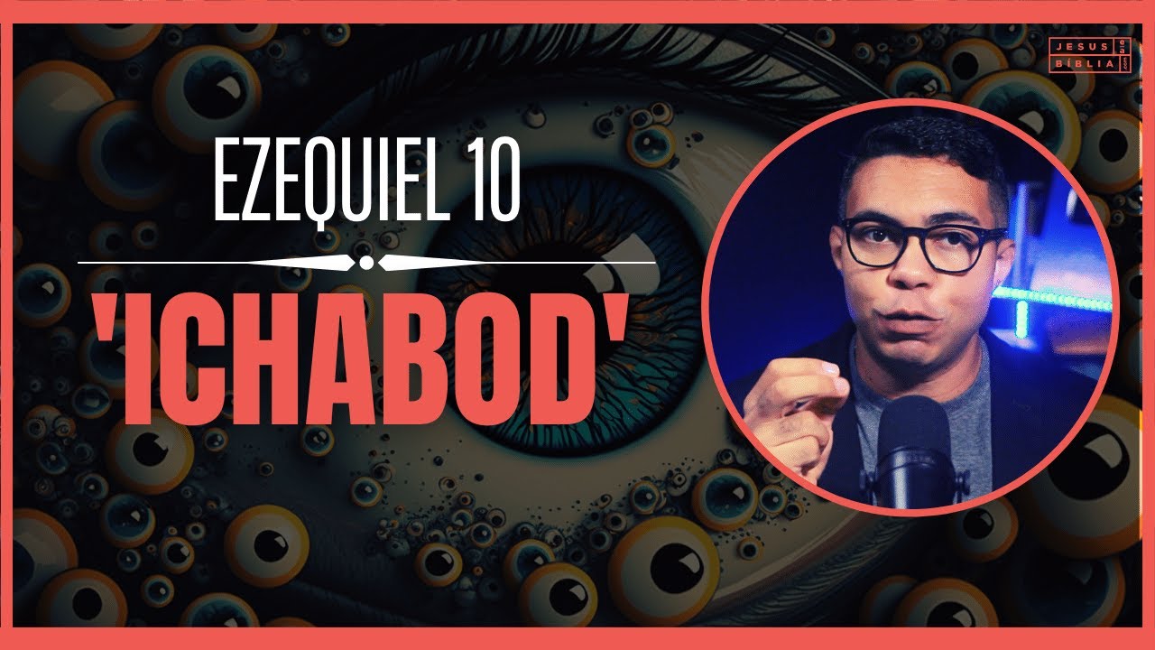 Ezequiel 10 Estudo: A Partida da Glória de Deus do Templo (Bíblia Explicada)