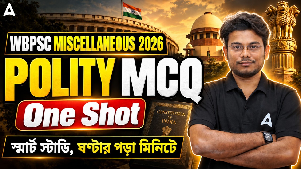WBPSC Miscellaneous Polity Class 2026 | One Shot Revision | Indian Polity Marathon Class