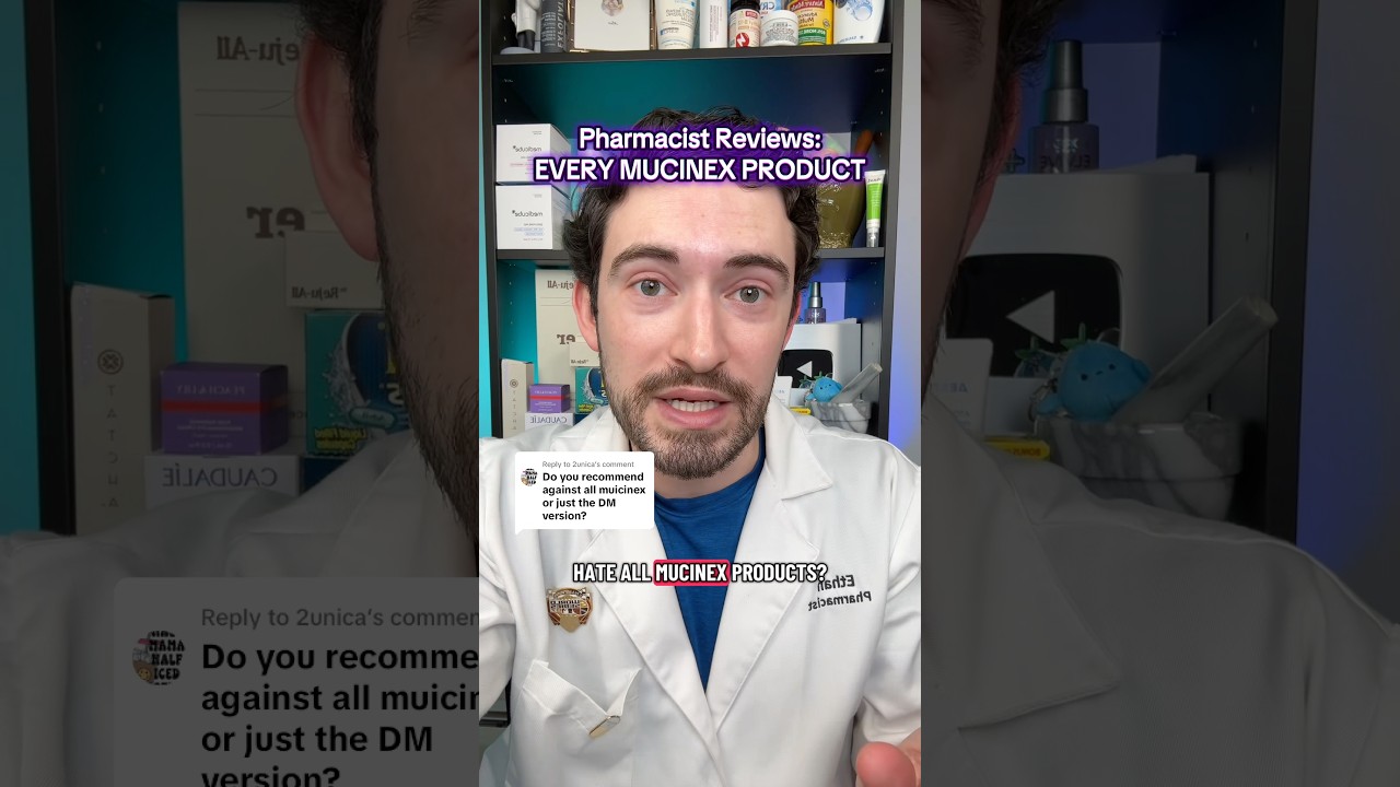 PHARMACIST REVIEWS EVERY SINGLE MUCINEX PRODUCT (almost all of them). The good and the bad #cough