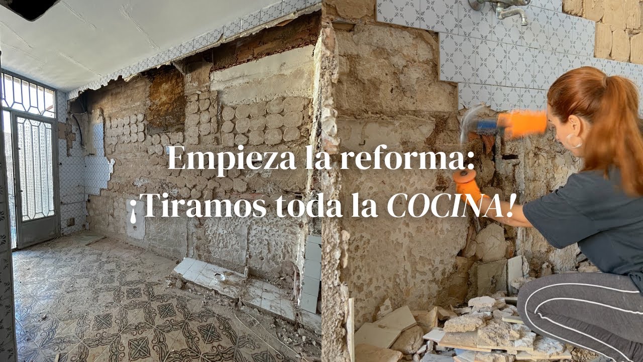 ¡TIRAMOS TODA LA COCINA! 🛠️ 🚧 Empiezan los cambios - Cap 1. La Reforma