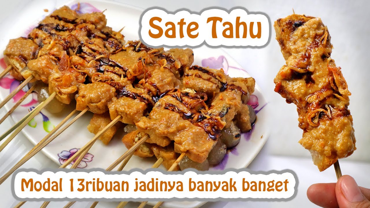 BUATNYA MUDAH , HASILNYA MELIMPAH !! MODAL 13RIBU BISA BUAT SATE TAHU ACI JUMBO BANYAK BANGET