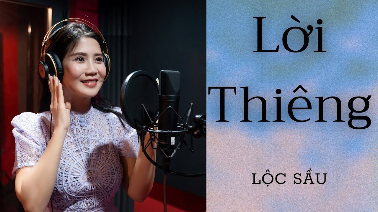 LỜI THIÊNG - LỘC SẦU | Nhạc Thánh Ca I ST: Xuân Tưởng