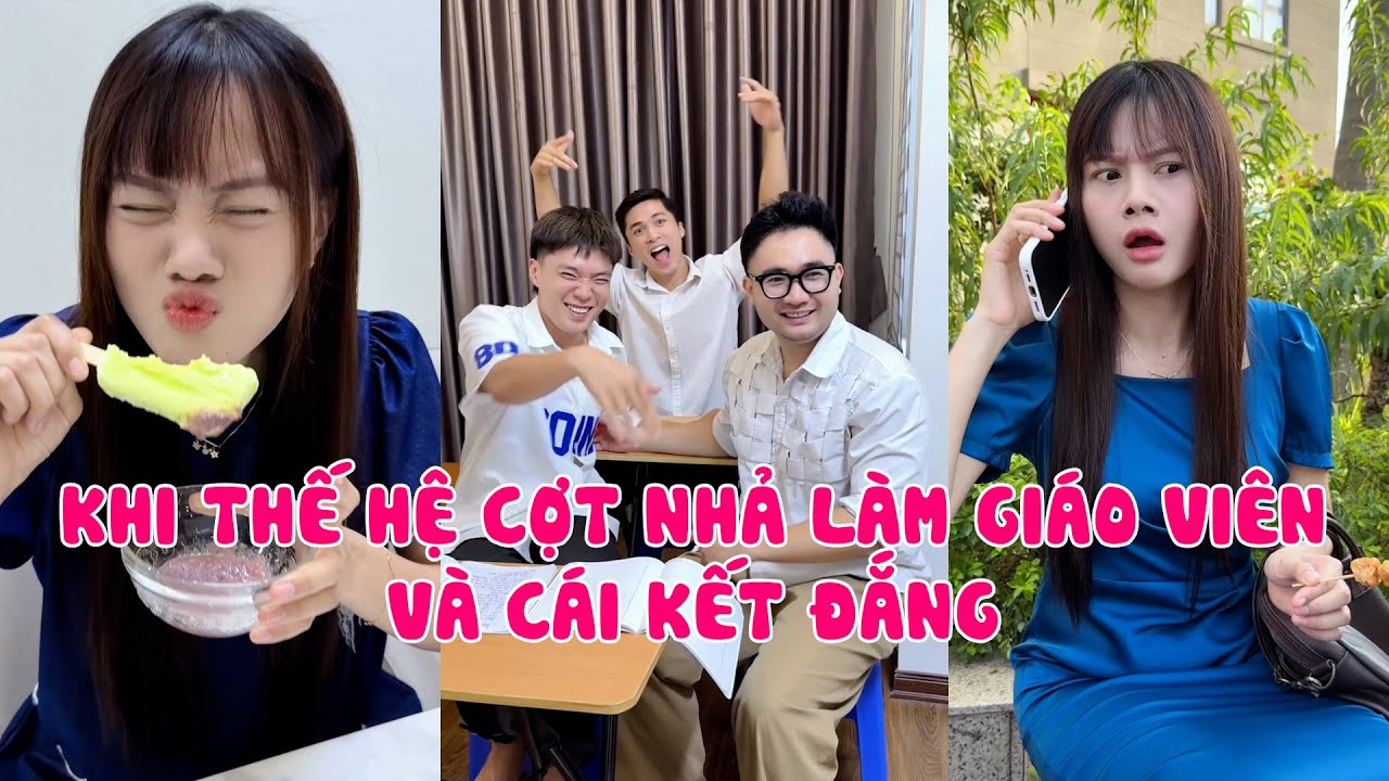 Tiểu Ngáo | Khi Thế Hệ Cợt Nhả Làm Giáo Viên Và Cái Kết | Tổng Hợp Clip Triệu View Hài Đỉnh Nóc P4