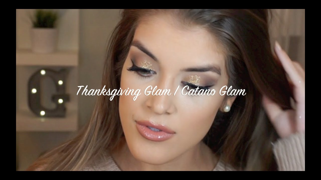 Thanksgiving Glam | Thanksgiving Makeup Tutorial | Catano Glam