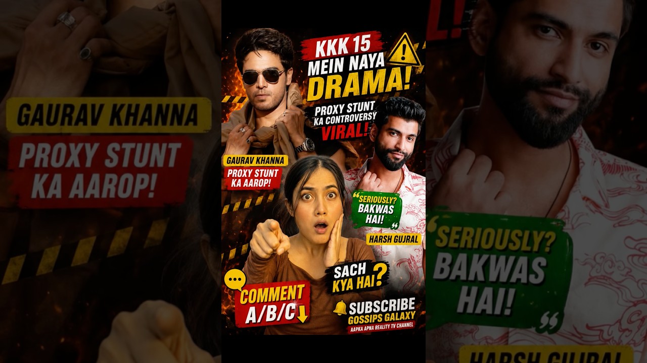 KKK 15: Harsh Gujral Proxy Stunt Controversy! Gaurav Khanna? 😱🔥
