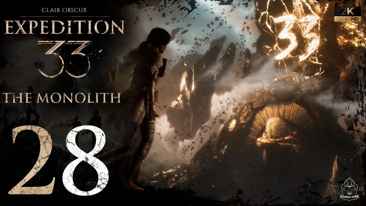 Clair Obscur Expedition 33 Gameplay Part 28 The Monolith