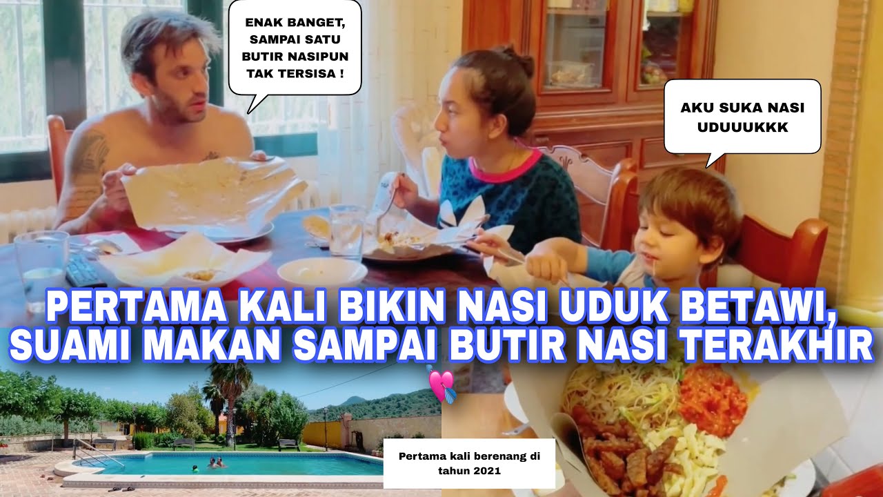 PERTAMA KALI BIKIN NASI UDUK BETAWI, SUAMI MAKAN SAMPAI BUTIR NASI TERAKHIR ❤️ | BERSIH2 + BERENANG