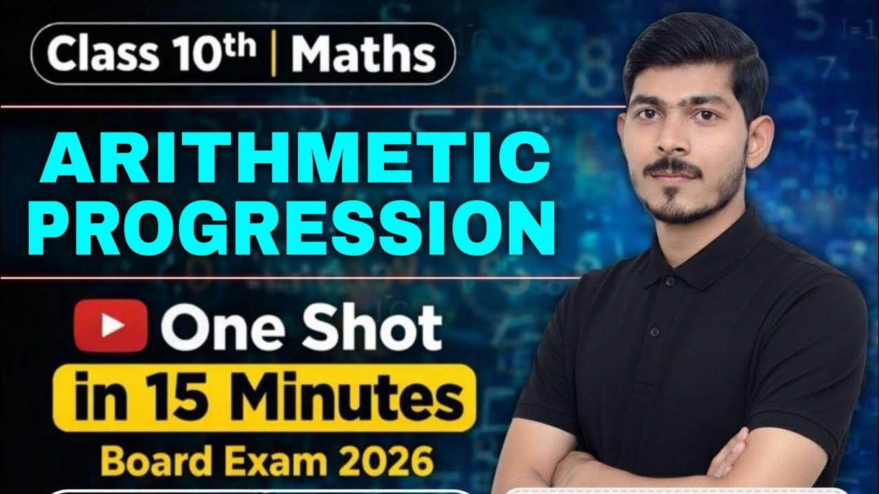 Class 10 ARITHMETIC PROGRESSION One Shot 🔥 Class 10 Maths #class10maths #class10