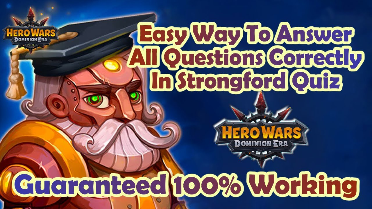 How to Always Answer All Questions Correctly in Strongford Quiz