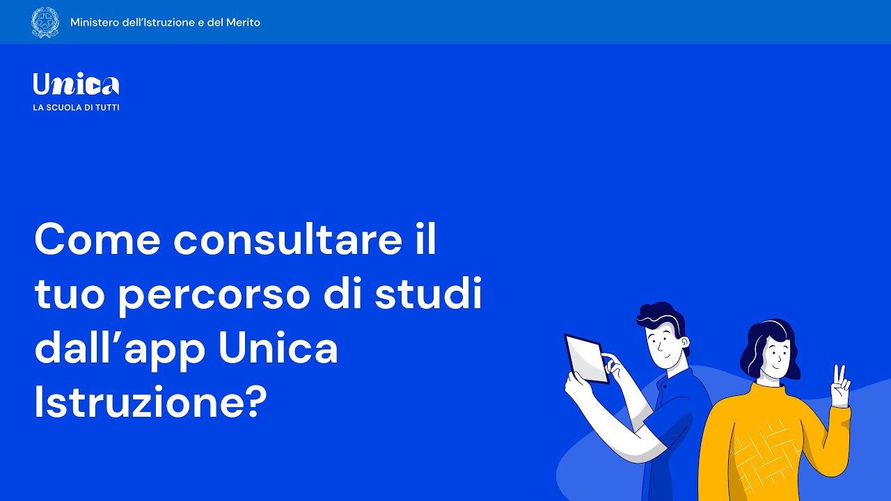 Come consultare il tuo percorso di studi dall&rsquo;app Unica Istruzione?