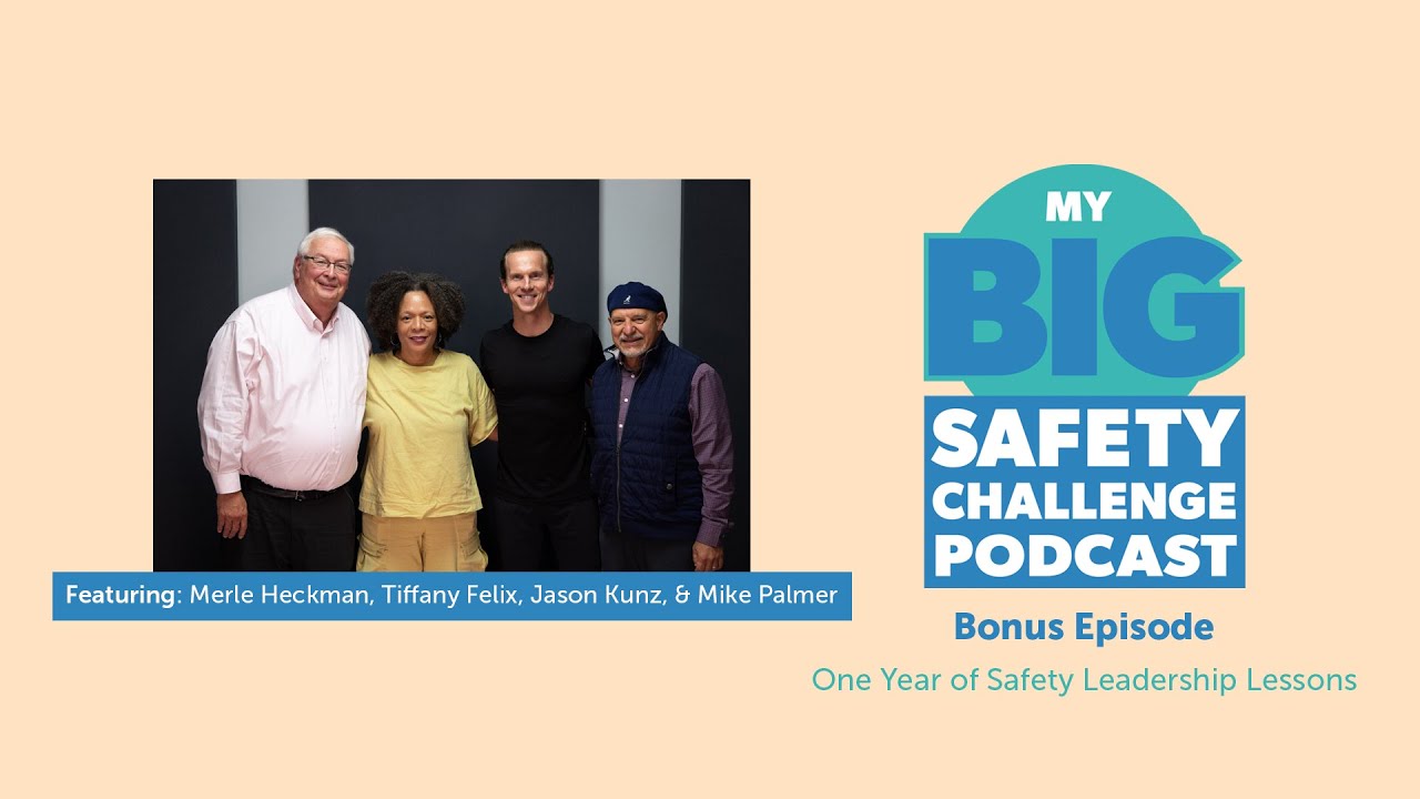 Bonus Episode: One Year of Safety Leadership Lessons