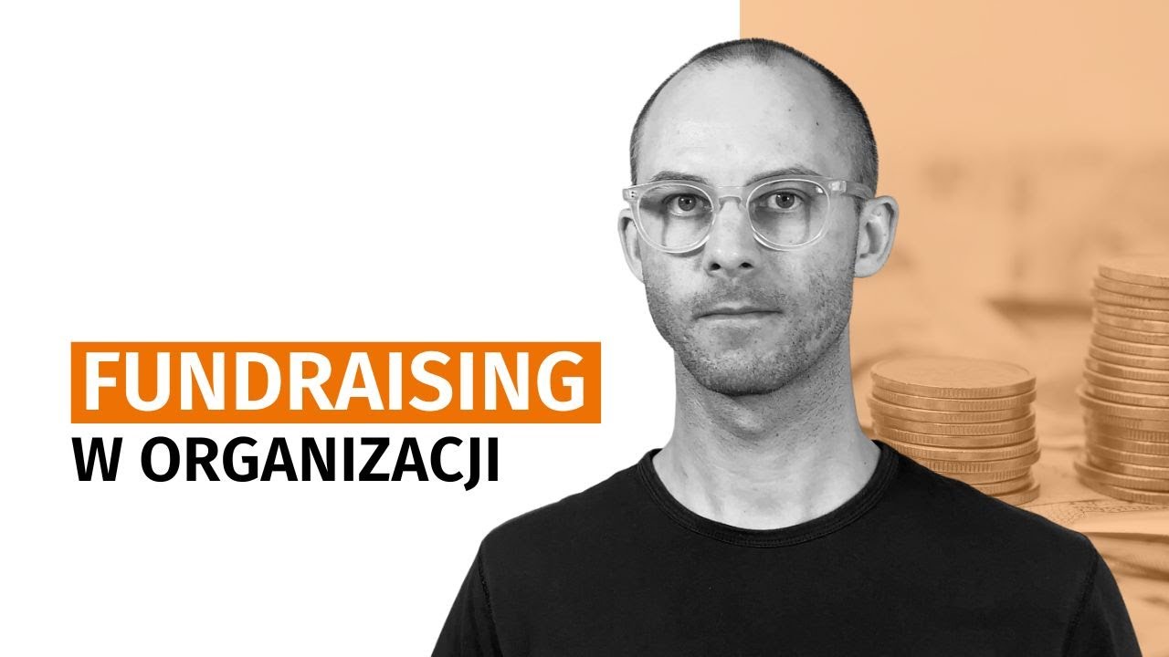 FUNDRAISING w organizacji pozarządowej – jak to zrobić?