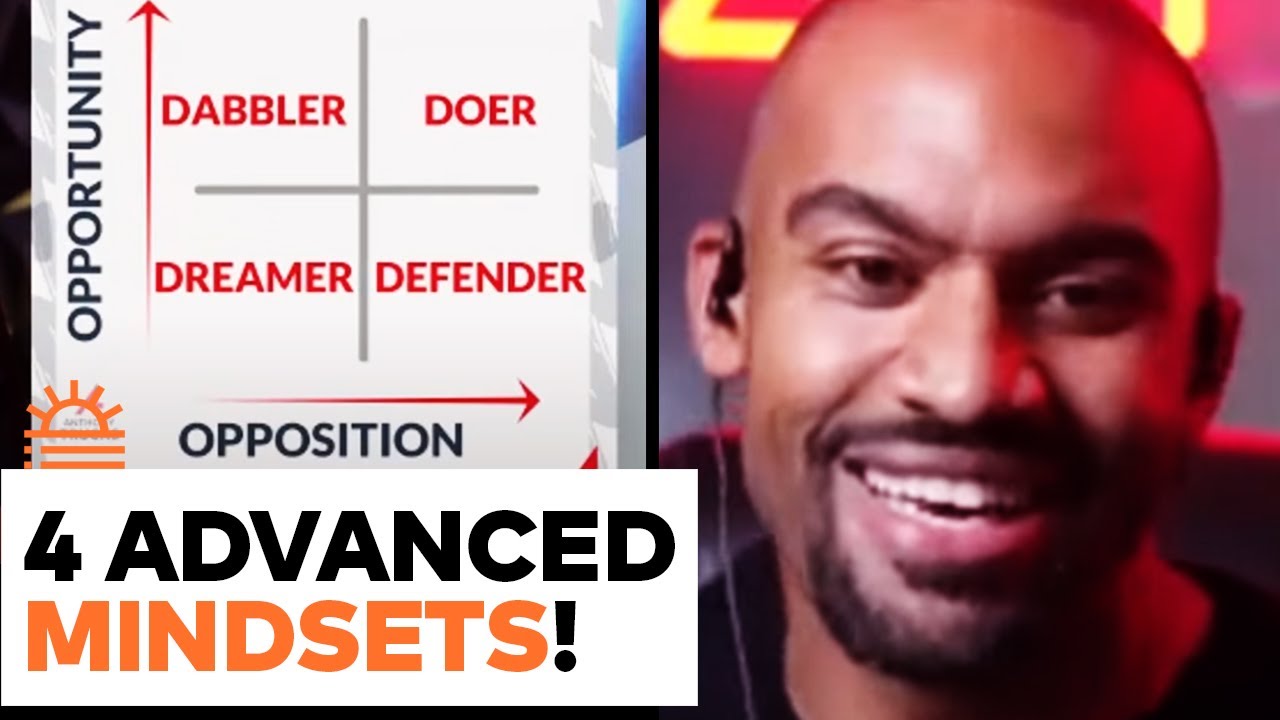 4 Different TYPES of Advanced MINDSETS Explained! | Anthony Trucks