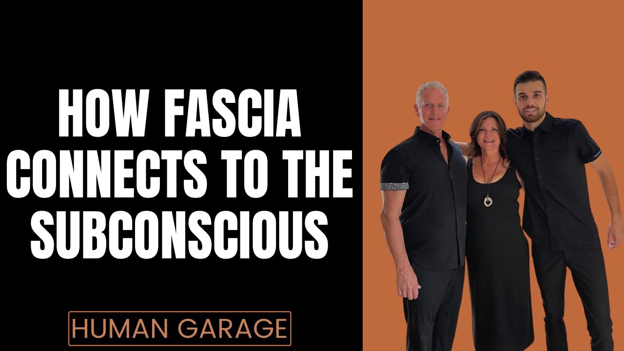 How Fascia Connects to the Subconscious | Human Garage + Ra_of_Earth