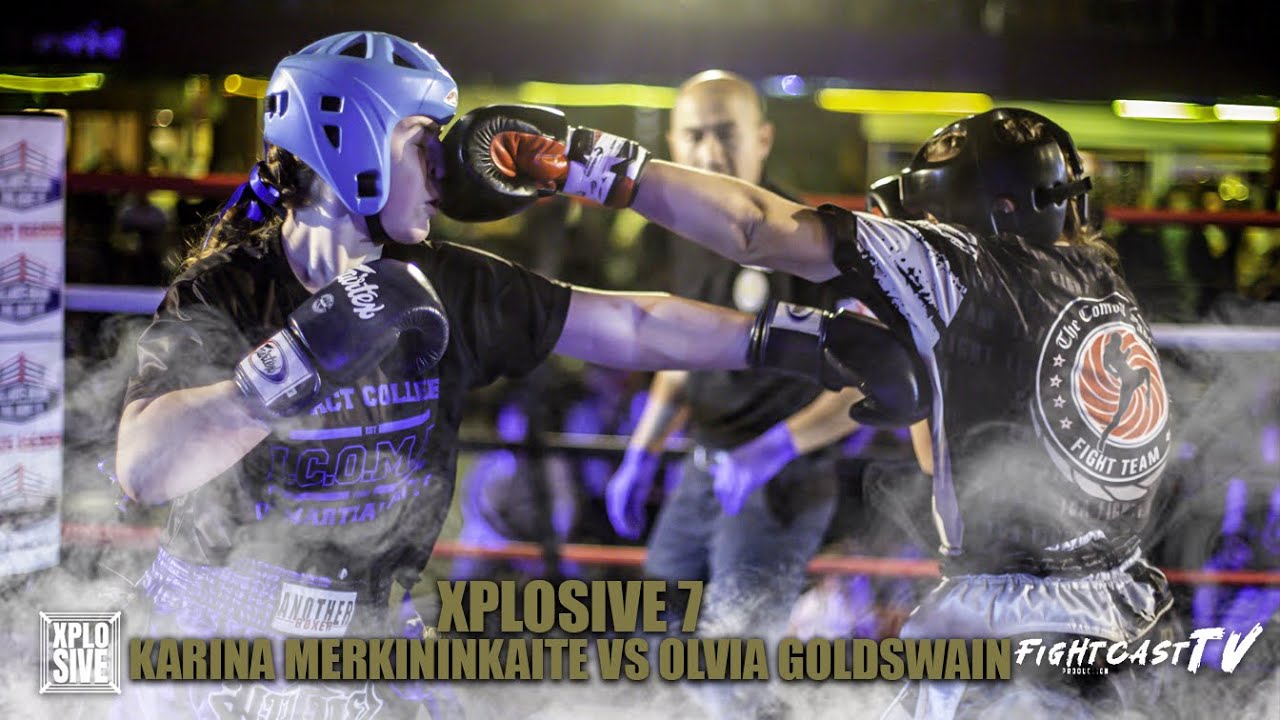 XPLOSIVE 7: KARINA MERKININKAITE vs OLIVIA GOLDSWAIN