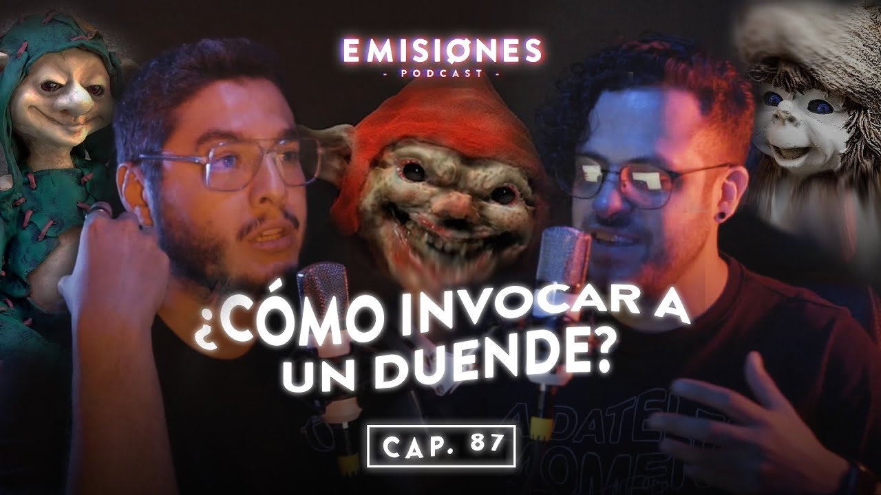 Capitulo 87: &iquest;C&oacute;mo invocar a un duende?