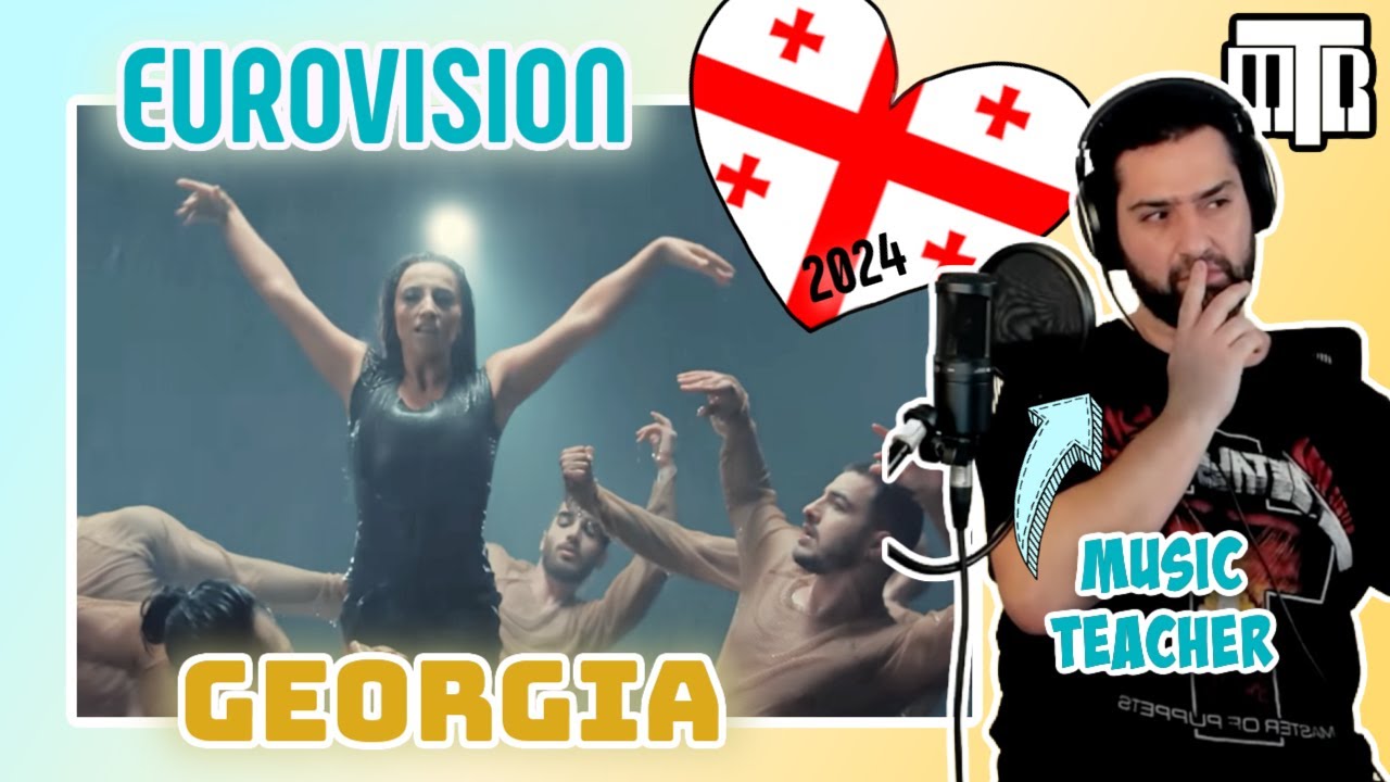 Georgia Eurovision 2024 Reactionalysis - Music Teacher Analyses 
