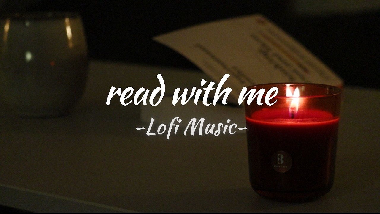Read With Me for 1 Hour: Cozy Candlelight & Lofi Music