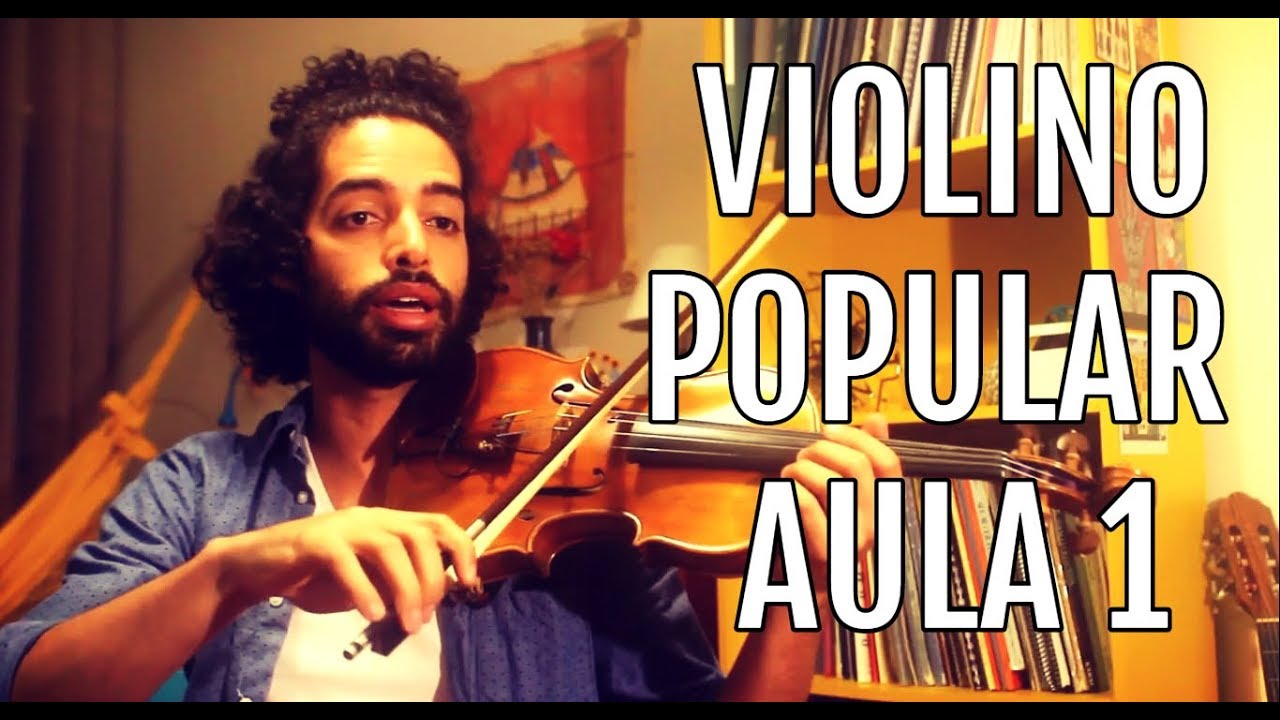 Curso de Violino Popular (aula 1)