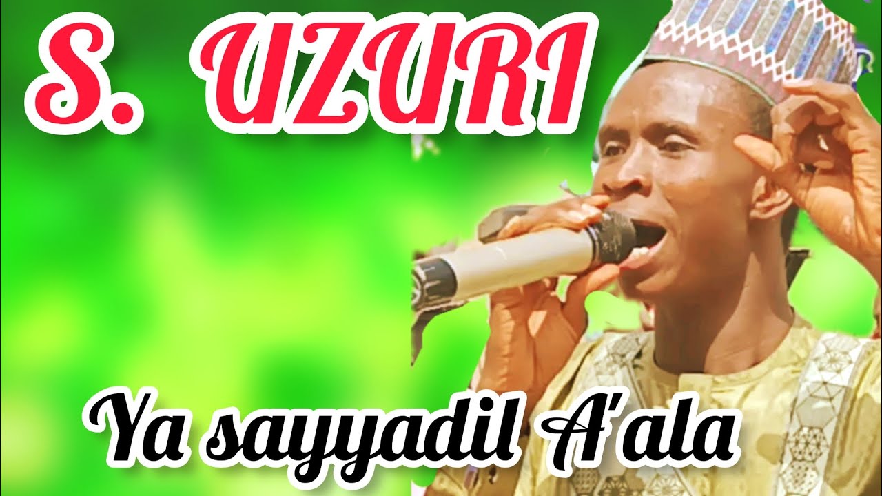 S Uzuri Na sidi sayyadil A'ala