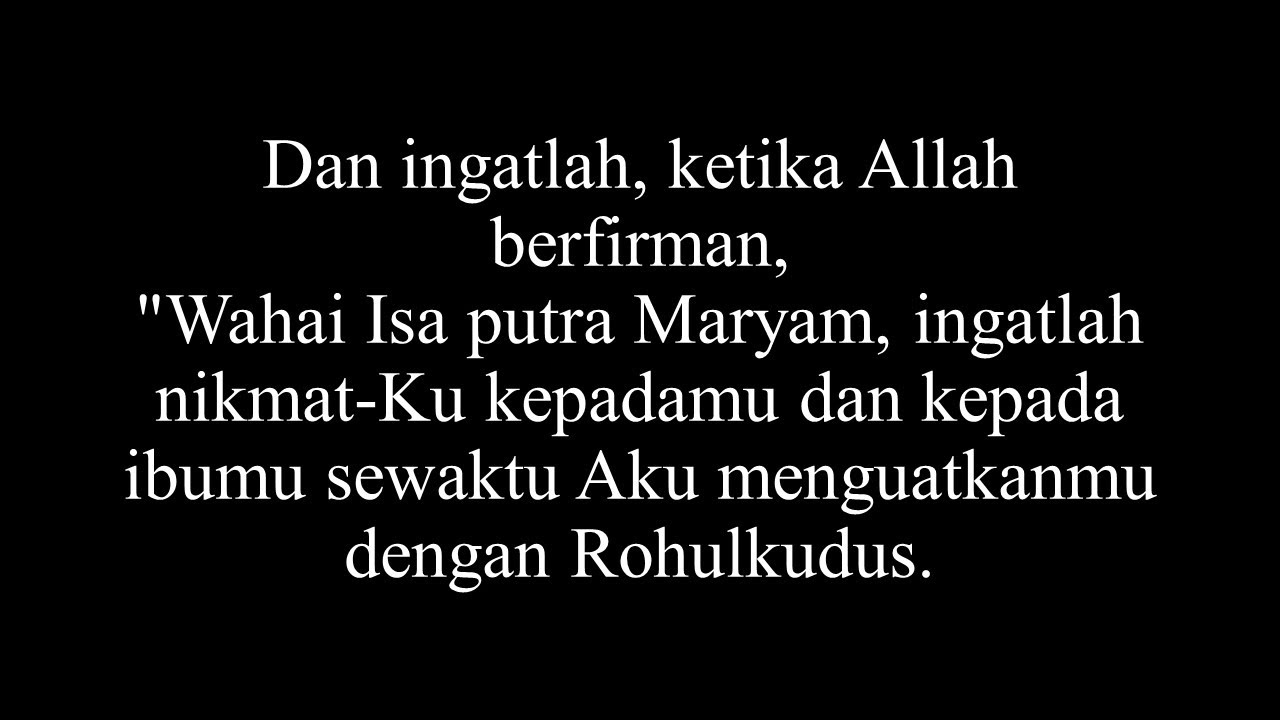Percakapan Nabi Isa a.s dengan Allah SWT | Surat Al-Ma'idah 109-120