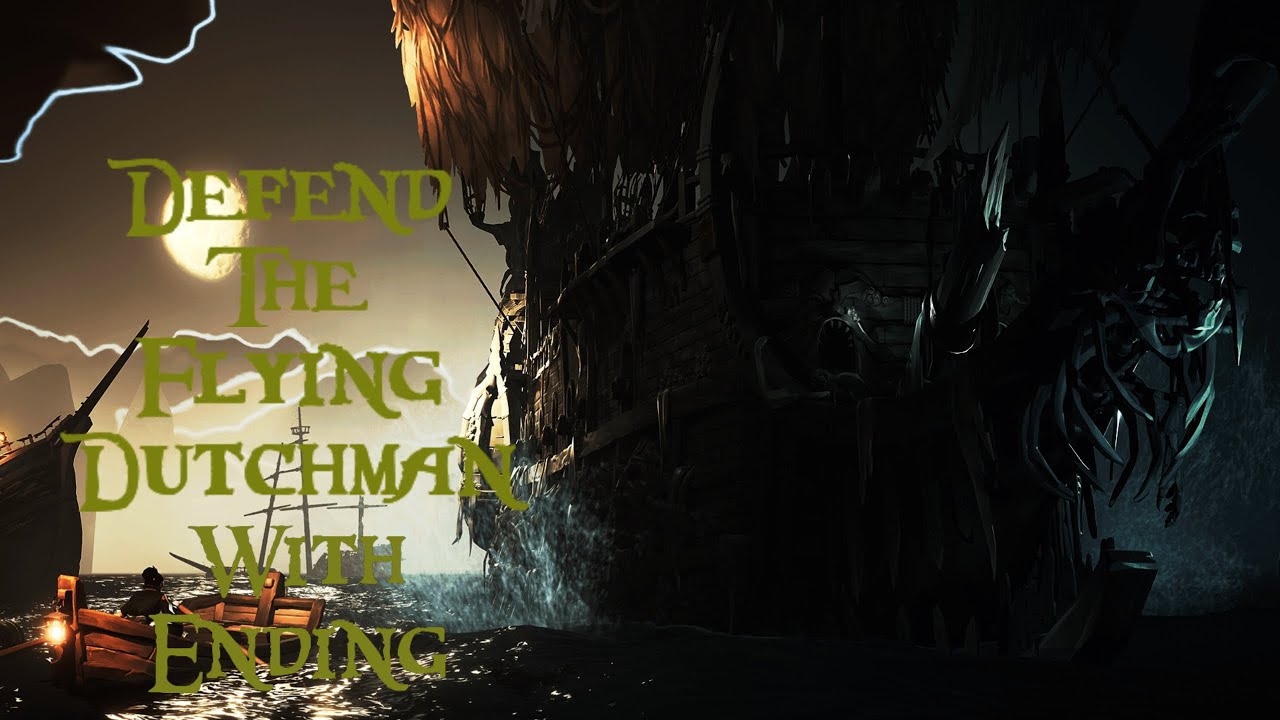 Sea Of Thieves - Dark Brethren Music - Defend The Flying Dutchmen - (Full Song With Ending)