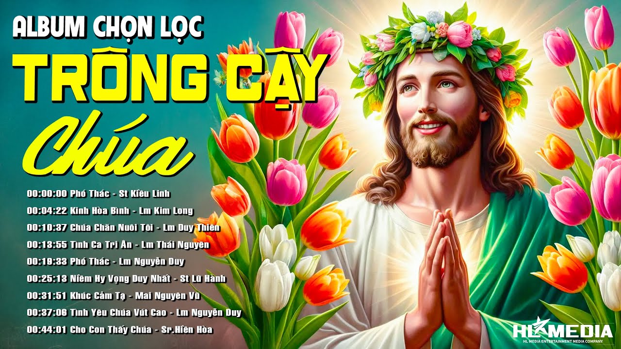 LK Nhạc Thánh Ca ▶ TRÔNG CẬY CHÚA | Nghe Để Đặt Trọn Niềm Tin Nơi Chúa Giữa Muôn Cám Dỗ Cuộc Đời