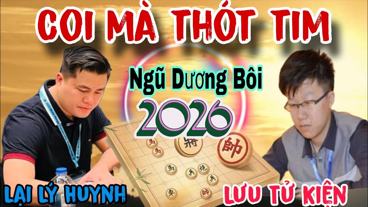 Trận cờ hồi hộp để vào bán kết giải Ngũ Dương Bôi 