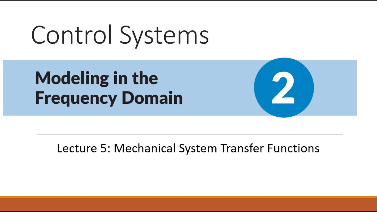 Mechanical Transfer Functions
