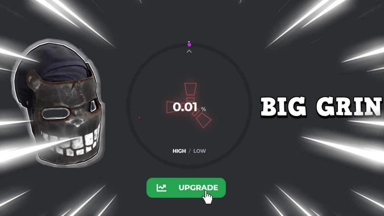 I GOT BIG GRIN ON RUSTCLASH UPGRADER... 0.01% CHANCE.. almost